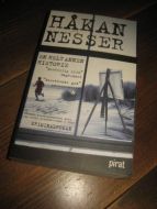 NESSER, HAAKAN: EN HELT ANNEN HISTORIE. 2009.