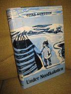 BONDEVIK: Under Nordkalotten. 1958.
