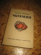 Estaunie: SKJÆRSILDEN. 1922. 
