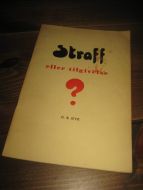 ØYE: STRAFF ELLER TILGIVELSE? 1946. 