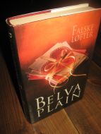 PLAIN, BELVA: FALSKE LØFTER. 1998.