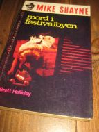 MORD I FESTIVALBYEN Bok nr 9 1970