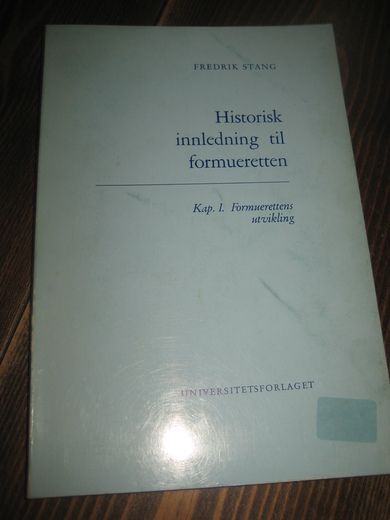 STANG: Historisk innledning til formueretten. 1972.