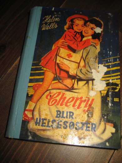 Wells: Cherry BLIR HELSESØSTER. Bok nr 8, 1952.
