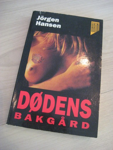 HANSEN: DØDENS BAKGÅRD. 1994.