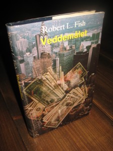 Fish, Robert: Veddemålet. 1984.