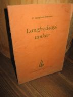 Skovgaard- Petersen: Langfredags tanker. 1947.