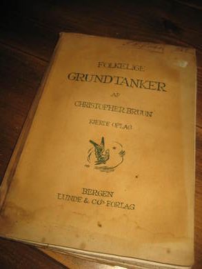 BRUUN CHRISTOPHER FOLKELIGE GRUNDTANKER