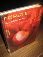Edvall: FOR FØRSTE GANG. Forelskelse og sex. 1998.