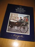 ROYAL WEDDING BOUQUETS. Margarethe. 1988.