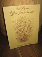 Bystad, Erik: Den femte årstid. 1986.
