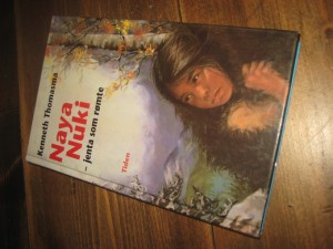 Thomasma: Naya Nuki- jenta som rømte. 1994. 