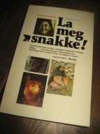 Viezzer: La meg snakke ! 1980.