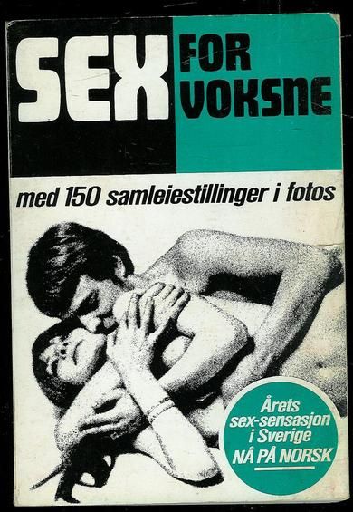 Thorin, Kai: SEX FOR VOKSNE.
