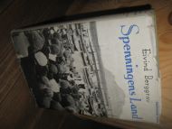 Berggrav: Spenningens Land. Visitasglimt fra Nord Norge. 1939.