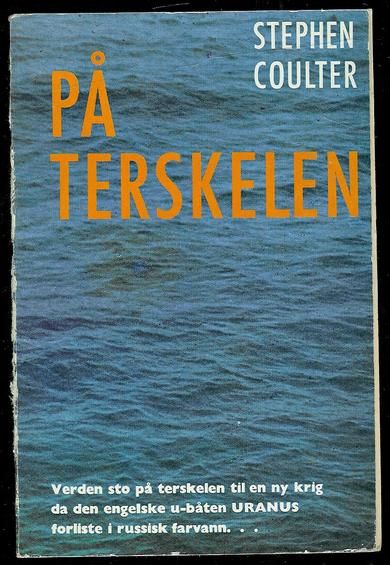 Coulter, Stephen: PÅ TERSKELEN. 1965