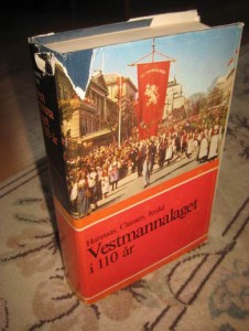 JERDAL: VESTMANNALAGET I 110 ÅR. 1978.