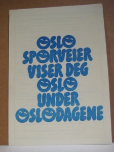 OSLO SPORVEIER VISER DEG OSLO UNDER OSLODAGENE. 1983.
