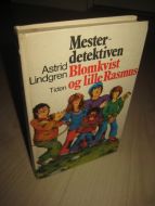 LINDGREN ASTRID: Mester detektiven Blomkvist og lille Rasmus 1978