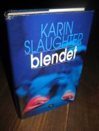 SLAUGHTER: blendet. 2002.