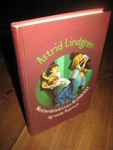 LINDGREN ASTRID: Mesterdetektiven BLOMKVIST og vesle Rasmus 2000