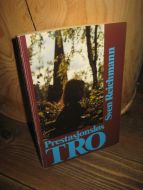 REICHMANN: PRESTASJONSLØS TRO. 1991.