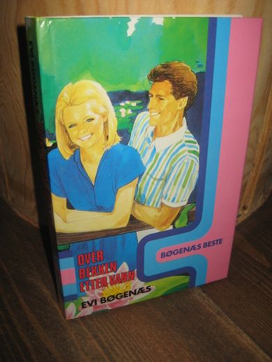 BØGENES: OVER BEKKEN ETTER VANN 1985