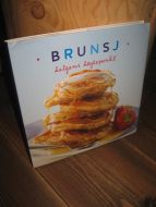 BRUNSJ- helgens høydepunkt. 2006.
