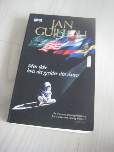 GUILLOU: Men ikke hvis det gjelder min datter 2008