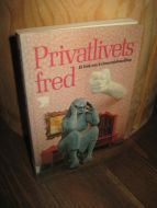 Spetalen m. fl.: Privatlivets fred. Ei bok om kvinnemishandling. 1981.