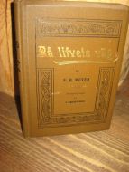 Meyer: PÅ LIVETS VEG. 1895..