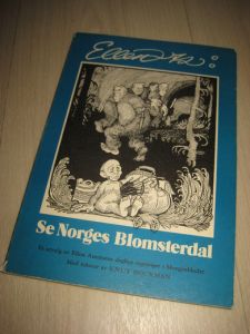 Auensens: Se Norges Blomsterdal. 1972. 
