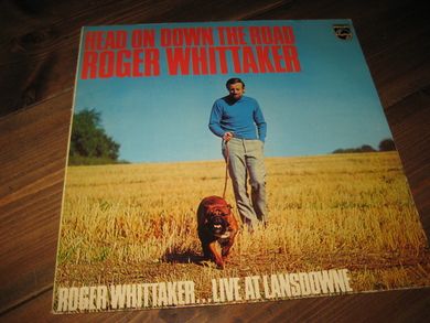 WHITTAKER, ROGER: HEAD ON DOWN THE ROAD. 1973.