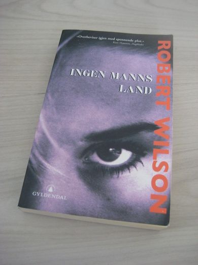 WILSON ROBERT: INGEN MANNS LAND 2007