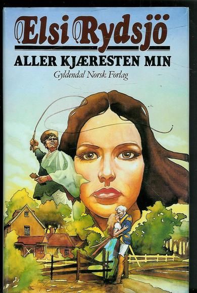 Rydsjø Elsi: ALLER KJÆRESTEN MIN 1985