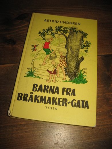 LINDGREN ASTRID: BARNA FRA BRÅKMAKERGATA 1980