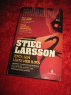 LARSSON STIG: JENTA SOM LEKTE MED ILDEN 2009