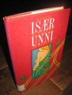 JOHANSEN: ISÆR BJØRG UNNI. 1990.