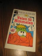 ÅLESKJÆR: VEIEN TIL HIMMELEN. 1999