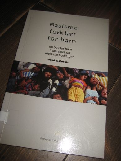 Kubaisi: Rasisme forklart for barn. 2001.