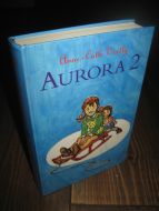 VESTLY: AURORA 2 1993 Aurora og den vesle blå bilen - Aurora og Sokrates