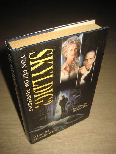 Dershowitz: SKYLDIG? Von bulow mysteriet 1986