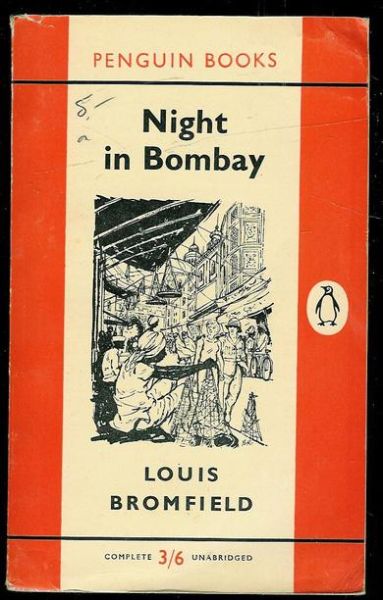 BROMFIELD LOUIS: Night in Bombay 1959