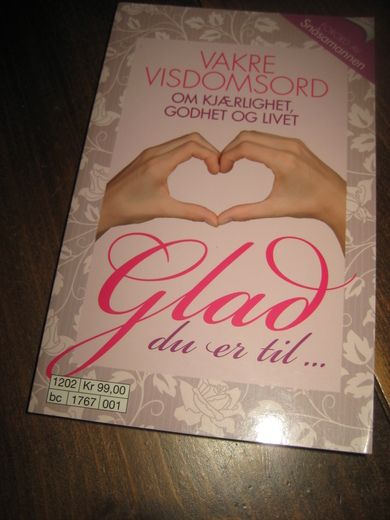 VAKRE VISDOMSORD. 
