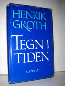 GROTH: TEGN I TIDEN. 1977.