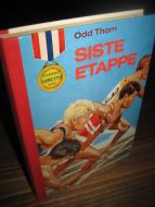 Thorn: SISTE ETAPPE. 1967.