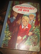 PERTWEE: TREKLØVERET PÅ ØYA. 1954.