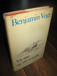 Vogt: Vår ære og vår avmakt. 1967. 