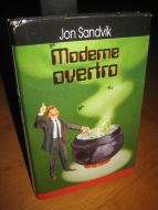 Sandvik, Jon: MODERNE OVERTRO. 1989.