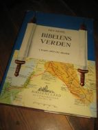 BIBELENS VERDEN. 1967.